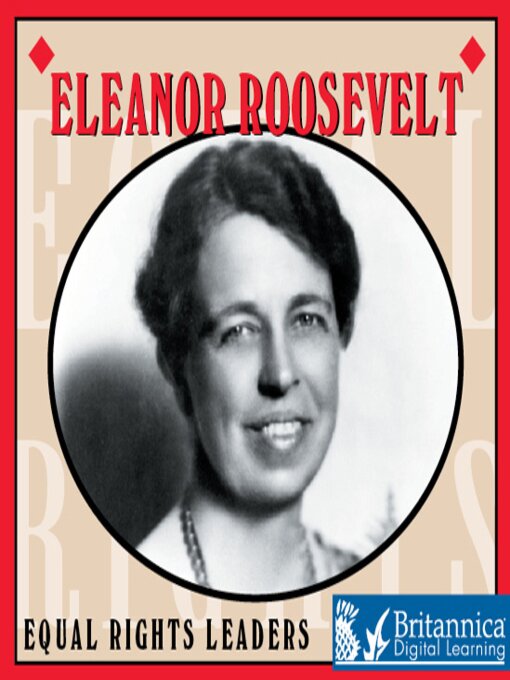 Eleanor Roosevelt [electronic resource].